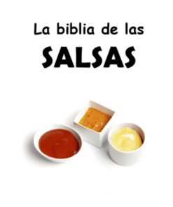La biblia de las salsas (Cocina para todos)