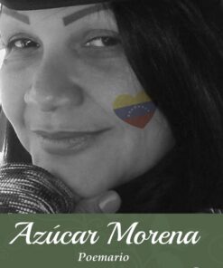Azucar morena: Poemario