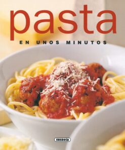 Pasta En Unos Minutos (Rincon Del Paladar)