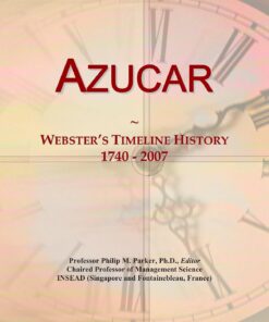 Azucar: Webster's Timeline History, 1740 - 2007