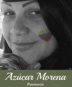 Azucar morena: Poemario